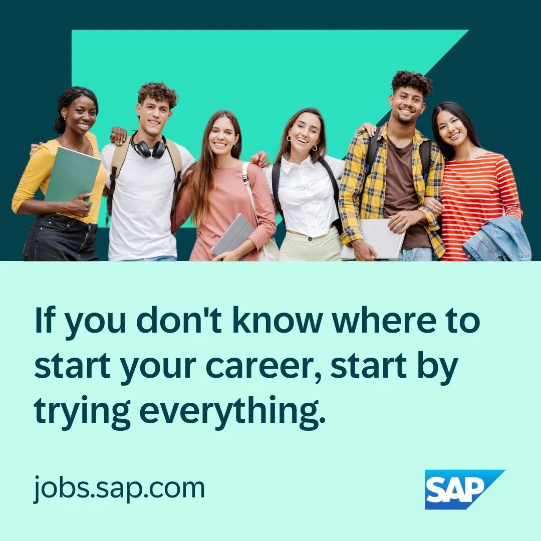 <p>If you don\'t know where to</p>
<p>start your career, start by</p>
<p>trying everything.</p>
<p>jobs.sap.comSAP</p>

