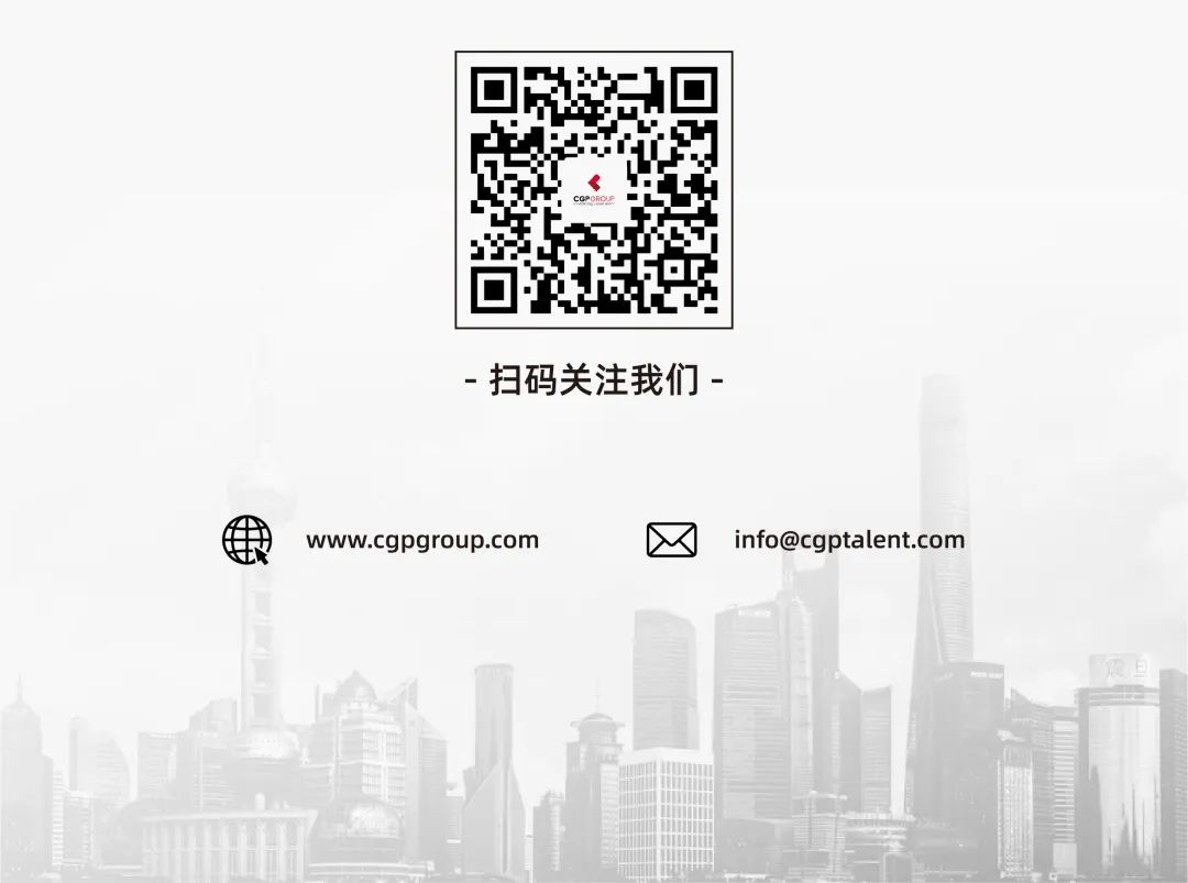 <p>COPORO</p>
<p>-扫码关注我们-</p>
<p>用www.cgpgroup.com区info@cgptalent.com</p>
<p>震n</p>

